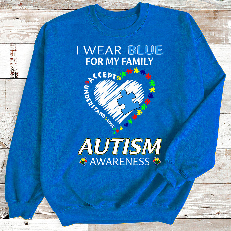 I Wear Blue For My Family Autism Awareness T-Shirt Autism Awareness Shirt