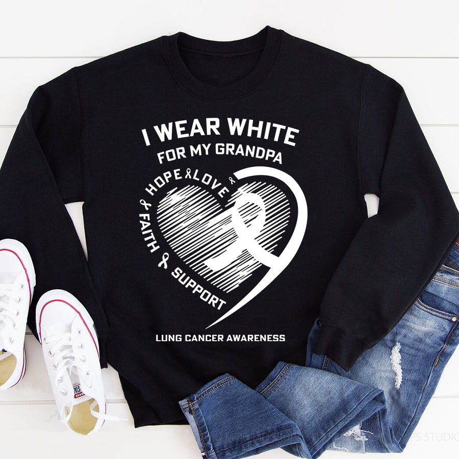 I Wear White For My Grandpa Love Hope Faith Support Lung Cancer Awareness T Shirt , Lung Cancer Awareness Ribbon Day Shirt , White Ribbon Gift
