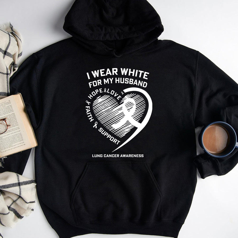 I Wear White For My Husband Love Hope Faith Support Lung Cancer Awareness T Shirt , Lung Cancer Awareness Ribbon Day Shirt , White Ribbon Gift