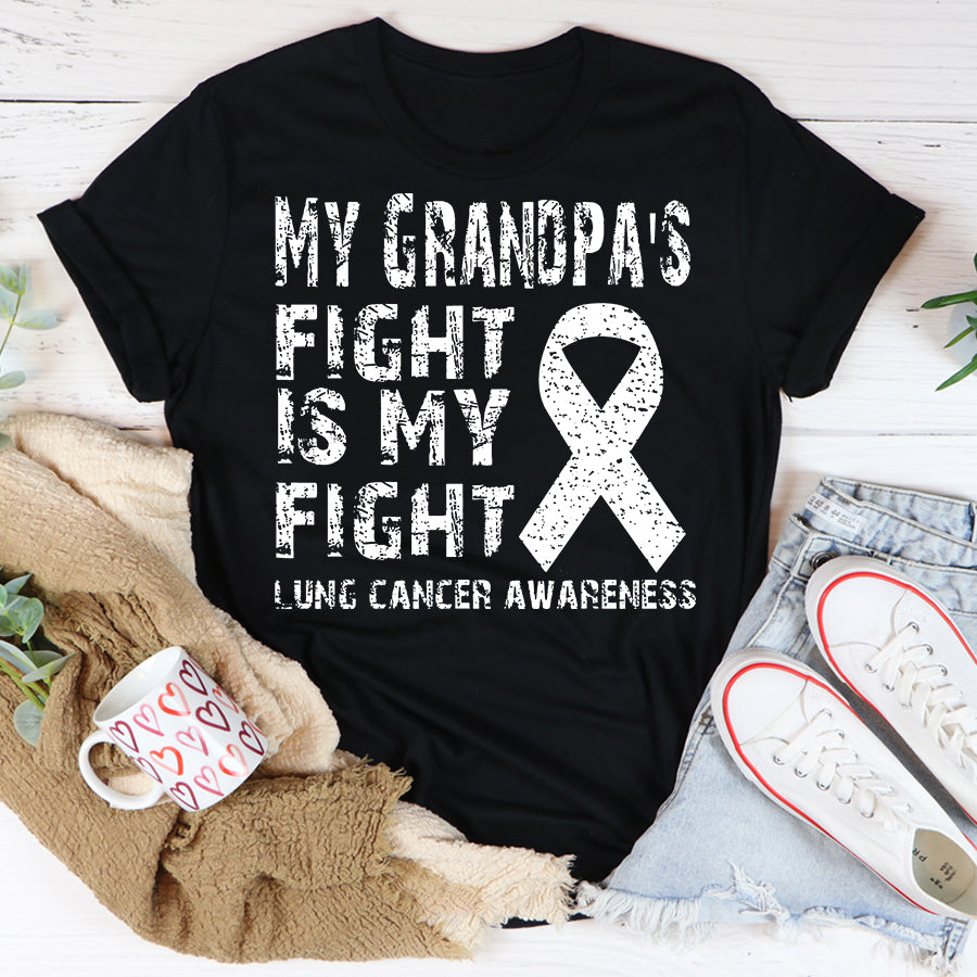 My Grandpa&#39;s Fight Is My Fight Lung Cancer Awareness T Shirt , Lung Cancer Awareness Ribbon Day, White Ribbon Gift