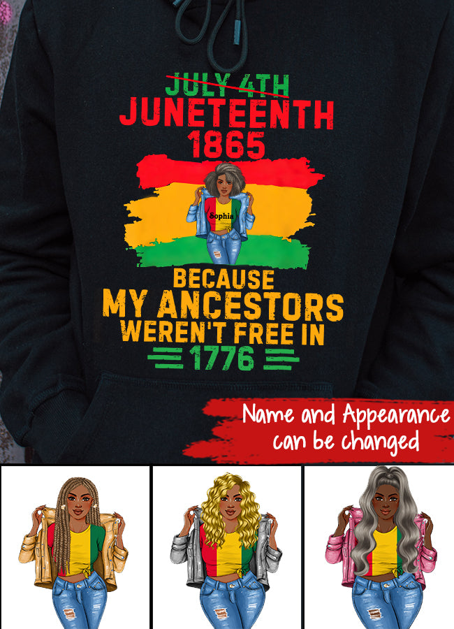 Juneteenth Shirt, Custom Juneteenth Shirts, July 4th Juneteenth 1865 Because My Ancestors June Teenth T-Shirt