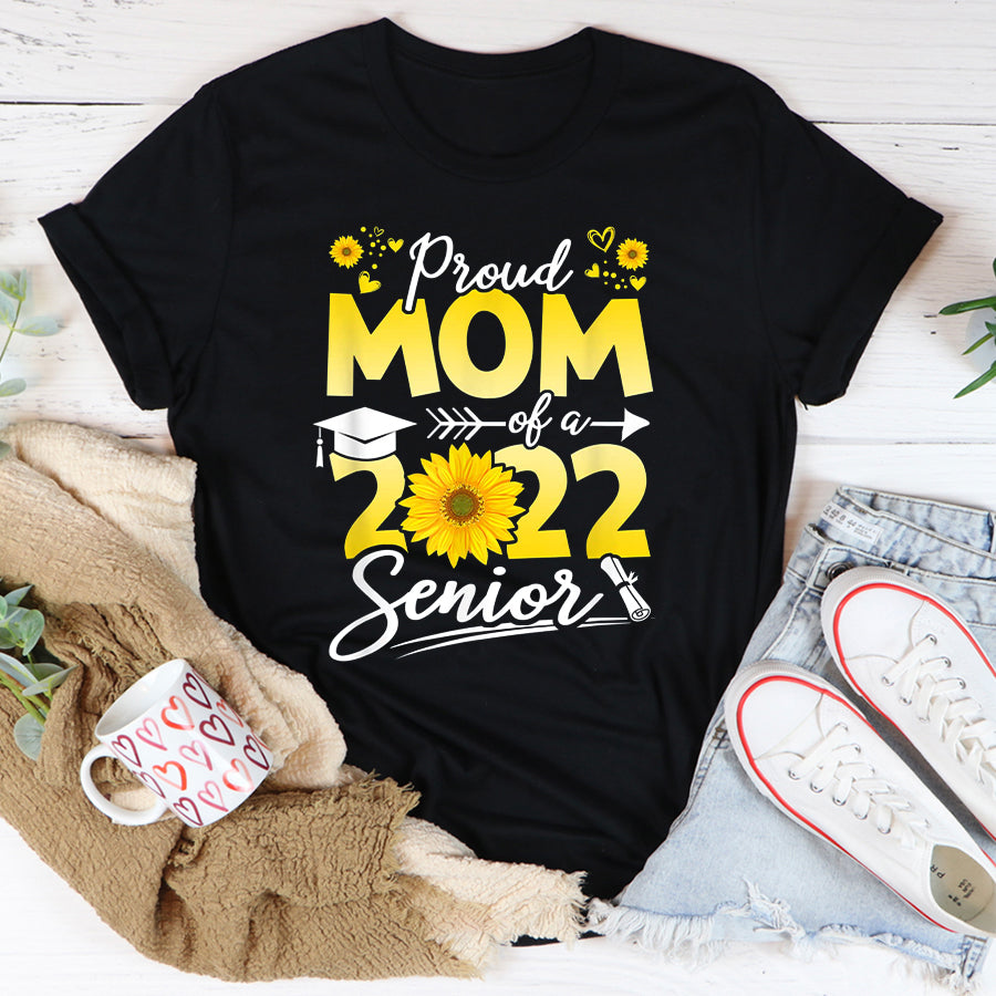 Mom Shirt Sunflower Proud Mom Of Senior 2022 Graduate 22 Mother's Day T-Shirt Mothers Day Shirts for Women