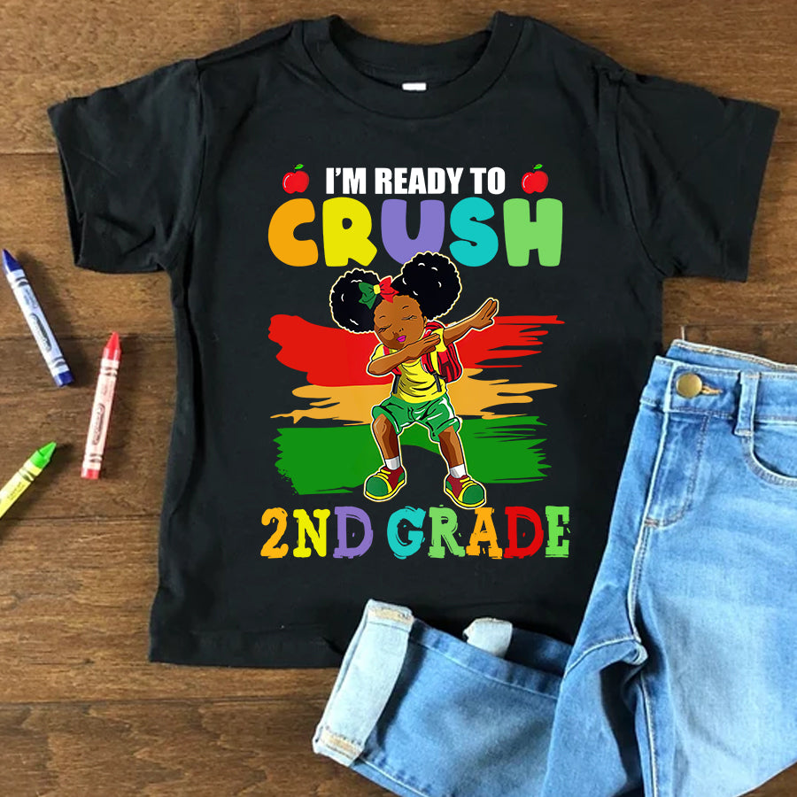 Back to School Shirts I'm Ready To Crush 2nd Grade Black Girl T-Shirt