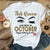 This queen was born in October,October Birthday Shirts, October T shirt For Woman