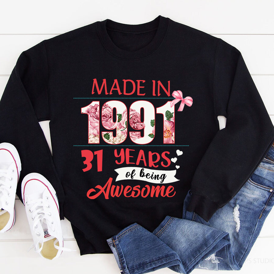 Made In 1991 - 31 years of being awesome 31st birthday unique t shirt for woman, her gifts for 31 years old , Turning 31 and fabulous birthday cotton shirt