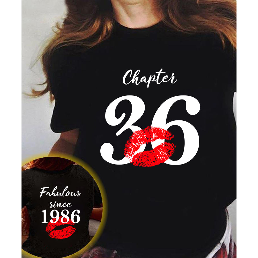 Chapter 36, Fabulous since 1986 36th birthday unique t shirt for woman, her gifts for 36 years old , Turning 36 birthday cotton shirt