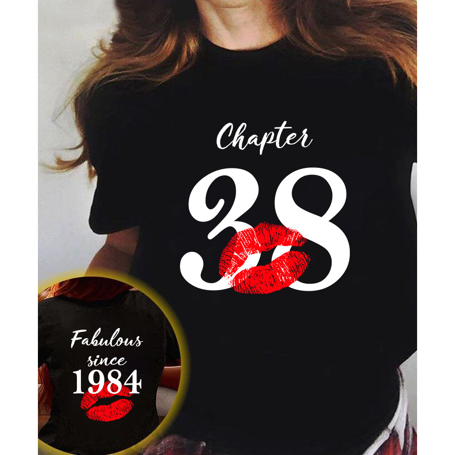 Chapter 38, Fabulous since 1984 38th birthday unique t shirt for woman, her gifts for 38 years old , Turning 38 birthday cotton shirt