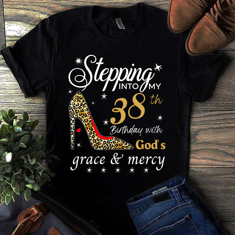 Stepping Into My 38th, Fabulous since 1984 38th birthday unique t shirt for woman, her gifts for 38 years old , Turning 38 birthday cotton shirt