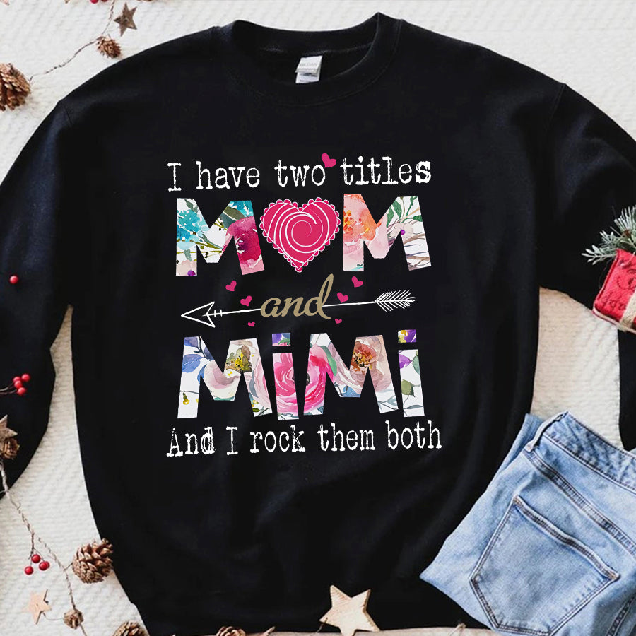 Mimi's Girl Funny Mom Shirt Ideas Our First Mother's Day Matching