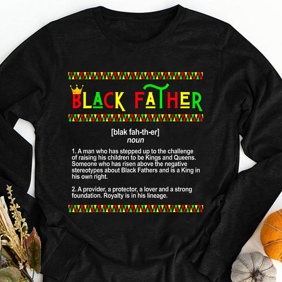 Juneteenth Shirt Father’s Day Black Father Definition African American Crown T-Shirt