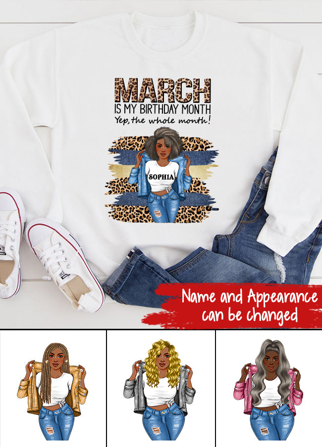 March Birthday Shirt, Custom Birthday Shirt, Queens Born In March, March Birthday Shirts For Woman, March Birthday Gifts, March Is My Birthday Month, Yep The Whole Month