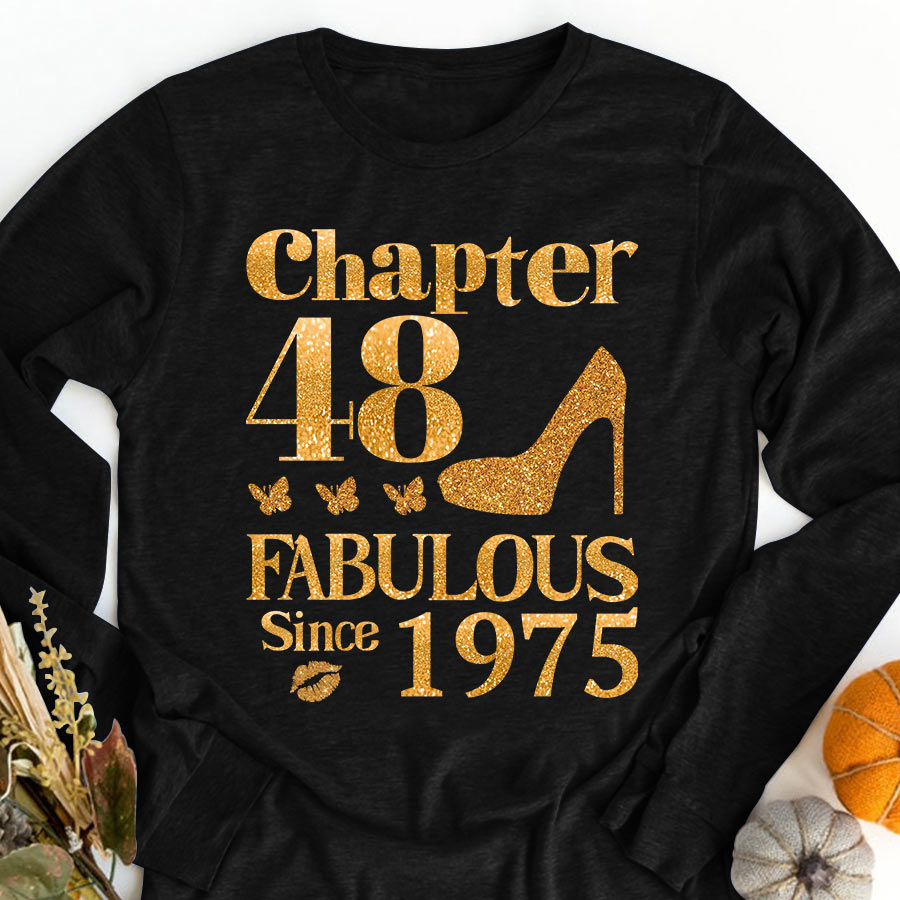 Chapter 48, Fabulous Since 1975 48th Birthday Unique T Shirt For Woman, Her Gifts For 48 Years Old , Turning 48 Birthday Cotton Shirt