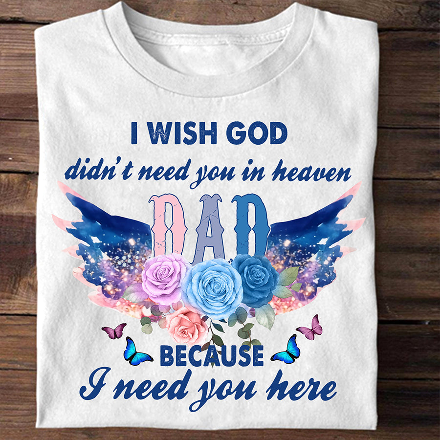 Dad Shirt, Gifts for Memorial, In Memory Of Shirts, Memory Shirts, Memory Gift, Remembrance Gifts Shirt For Men