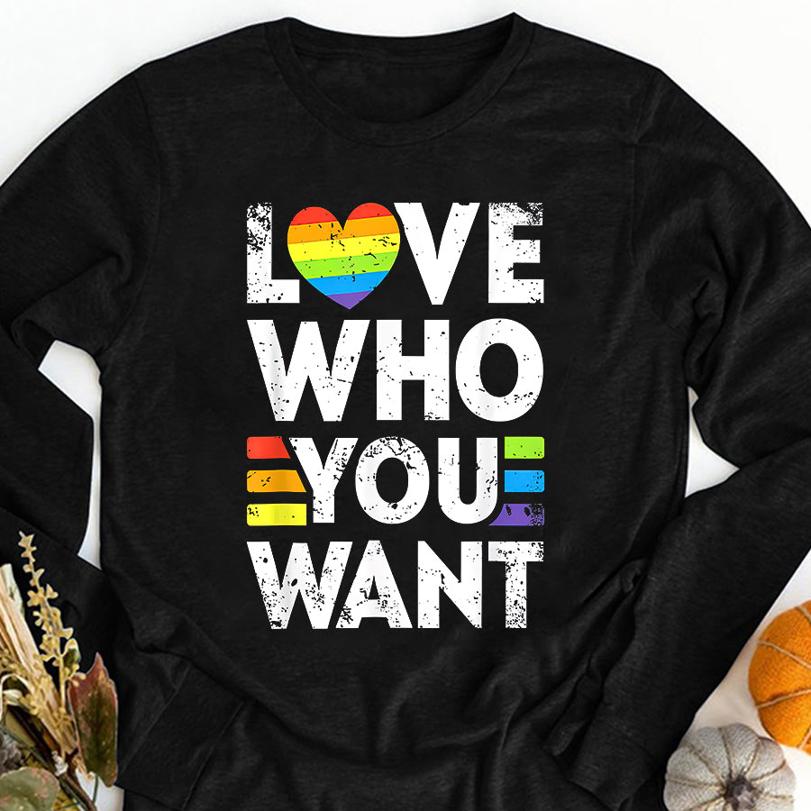 LGBT Shirts, Rainbow Pride Shirt, Love Who You Want Gay Pride LGBT Men Women Rainbow LGBTQ T-Shirt