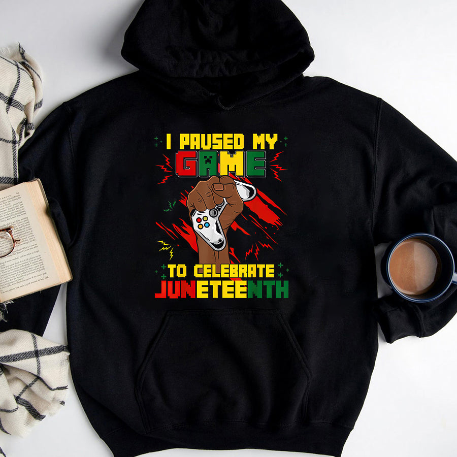 Juneteenth Shirt Funny I Paused My Game To Celebrate Juneteenth Black Gamers T-Shirt