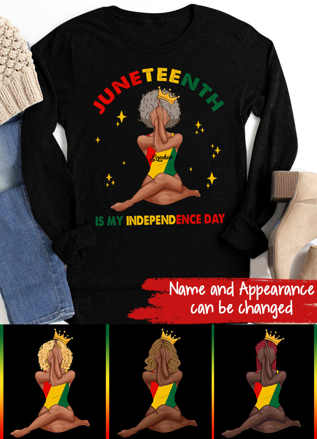 Juneteenth Shirt, Custom Juneteenth Shirt, Juneteenth Is My Independence Day - Black Girl Black Queen T-Shirt