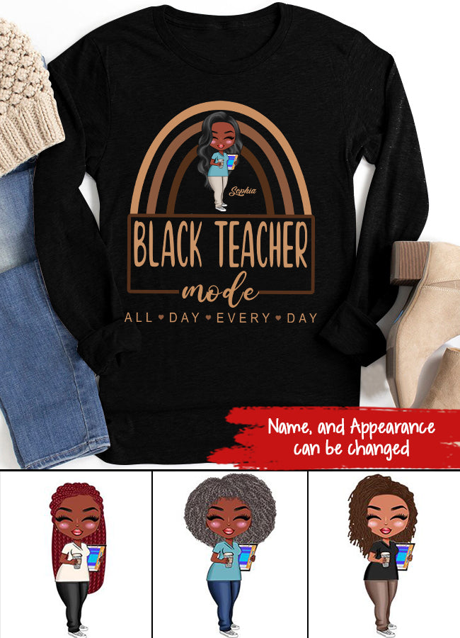 Black Teacher Mode Shirt, Gift for Black Teacher, Black Teacher Shirts, Teaching Shirt, Black Teacher Gift, Funny Black Teacher Shirt, Black Teacher Life, All Day Every Day