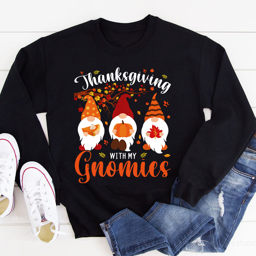 Thanksgiving With My Gnomies Funny Autumn Gnomes Lover T Shirt ,Family Thanksgiving Shirt ,Funny Thanksgiving Gift