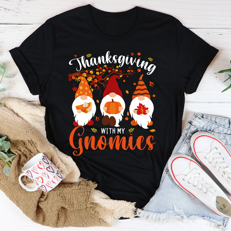 Thanksgiving With My Gnomies Funny Autumn Gnomes Lover T Shirt ,Family Thanksgiving Shirt ,Funny Thanksgiving Gift