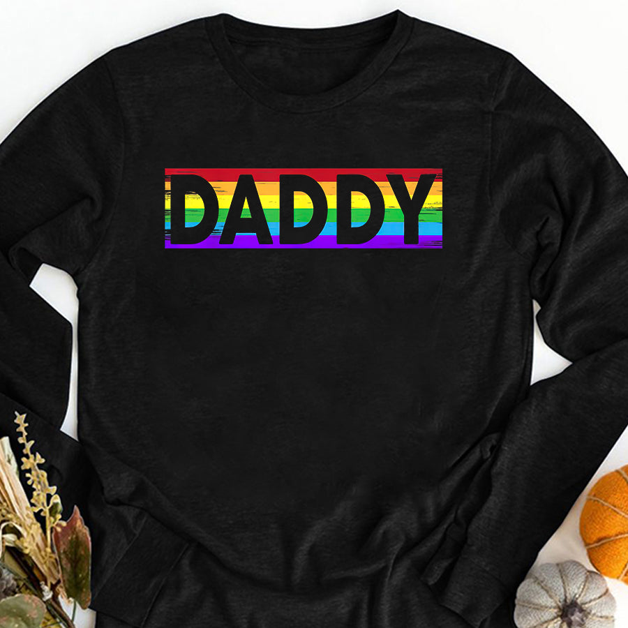 LGBT Shirts, Rainbow Pride Shirt, Funny Pride Daddy - Proud Gay Lesbian LGBT Gift Father's Day T-Shirt