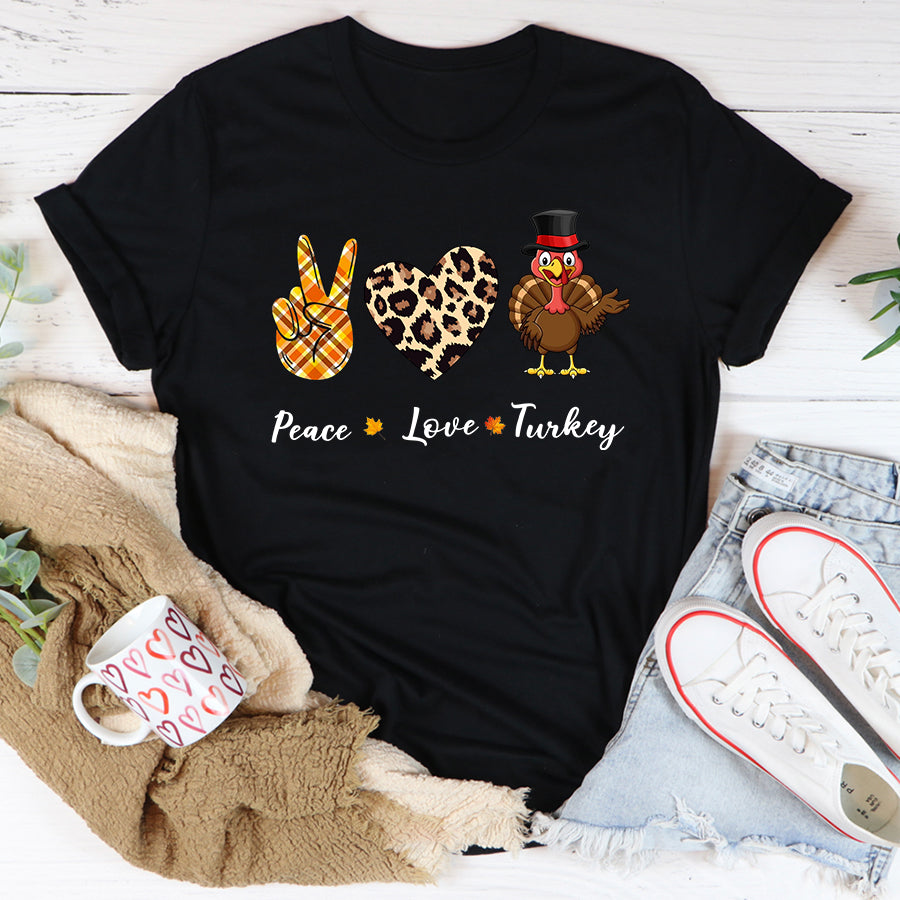 Peace Love Turkey Happy Thanksgiving Turkey T Shirt ,Family Thanksgiving Shirt ,Funny Thanksgiving Gift