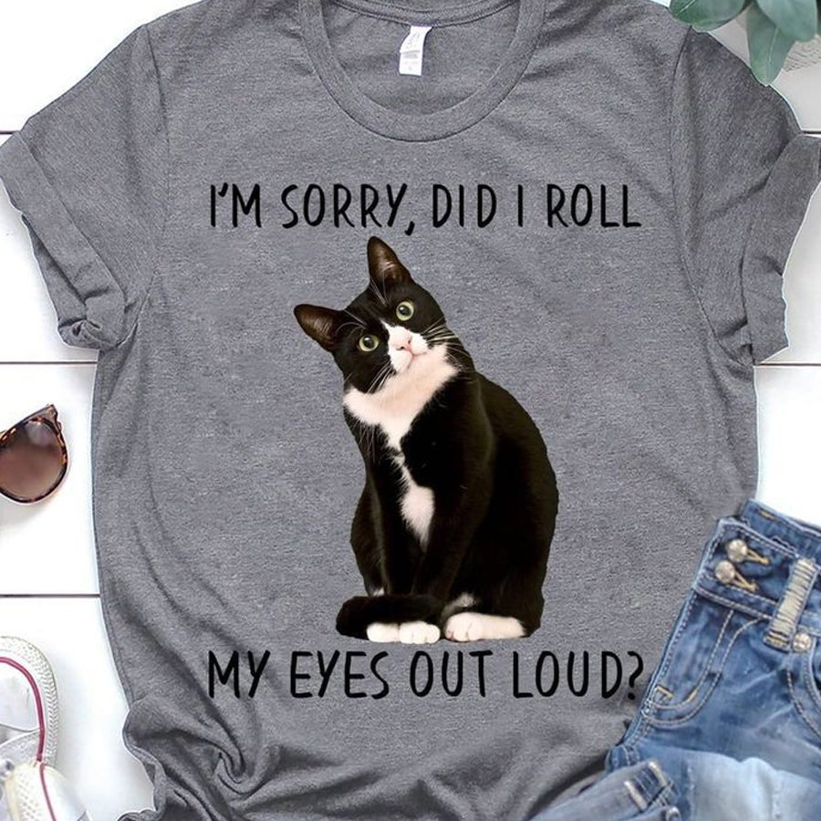 I'm Sorry, Did i Roll T Shirt, Black Cat Shirts, Best Cat Shirt, Cats Lovers Unisex Cotton T Shirt