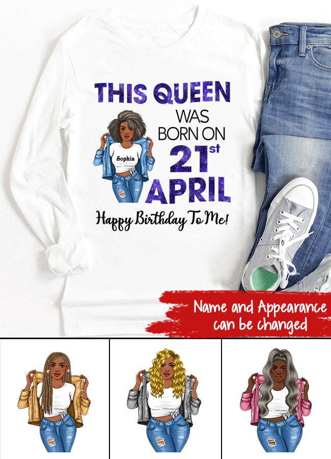 April Birthday Shirt, Custom Birthday Shirt, Queens Born In April, April Birthday Gifts, April shirts for Woman