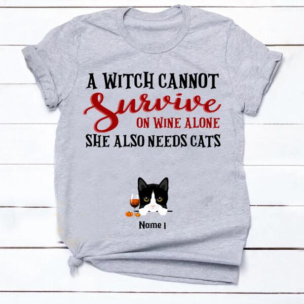 Personalized Cat wine Halloween t shirt, A witch she also needs cats Gift Halloween, witch tshirt, shirt for women