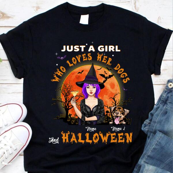 Personalized Witch Dog Just a girl loves her dogs halloween shirt, funny dog shirts, Halloween dog shirt, witch t shirt, shirt for women