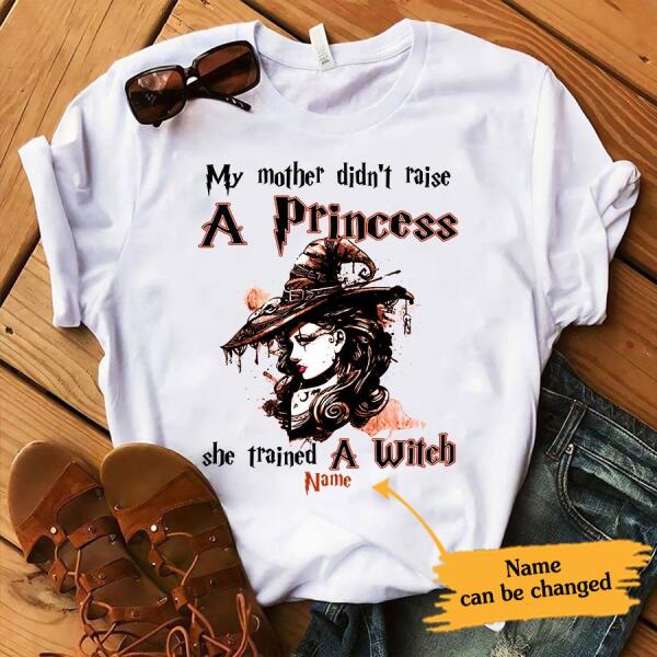 My mother didn't raise a princess she trained a witch halloween t shirt, Witch shirts, Cotton shirt for women