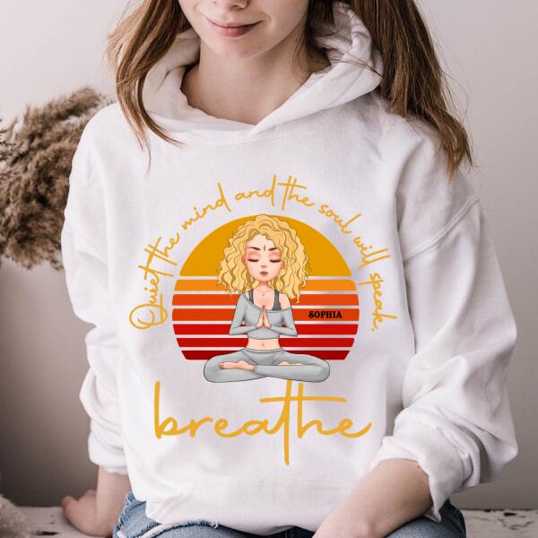 Personalized T Shirt, Quiet The Mind And The Soul Will Speak Breathe Yoga T Shirt, Gift For Yoga Lover