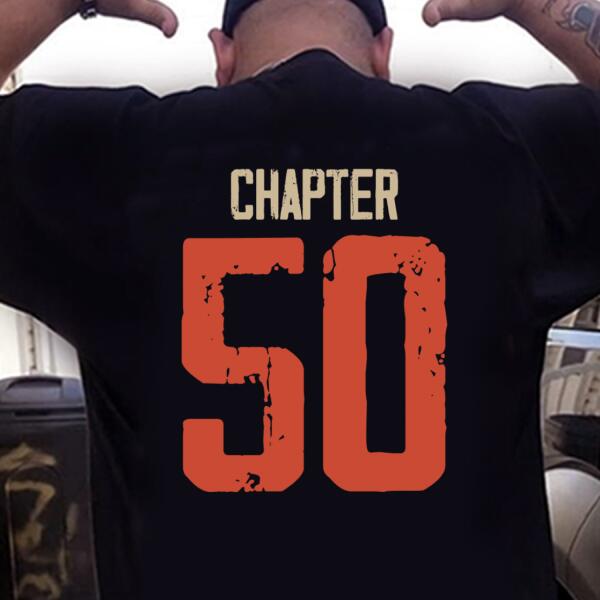 Chapter 50, Fabulous Since 1973 50th Birthday Unique T Shirt For Man, His Gifts For 50 Years Old, Turning 50 Birthday Cotton Shirt