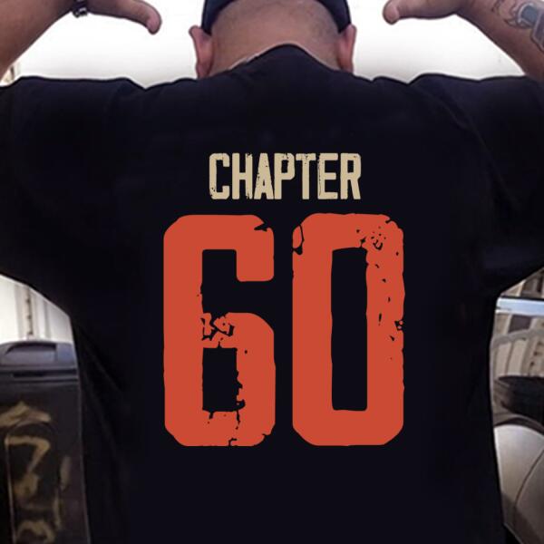 Chapter 60, Fabulous Since 1962 60th Birthday Unique T Shirt For Man, His Gifts For 60 Years Old, Turning 60 Birthday Cotton Shirt