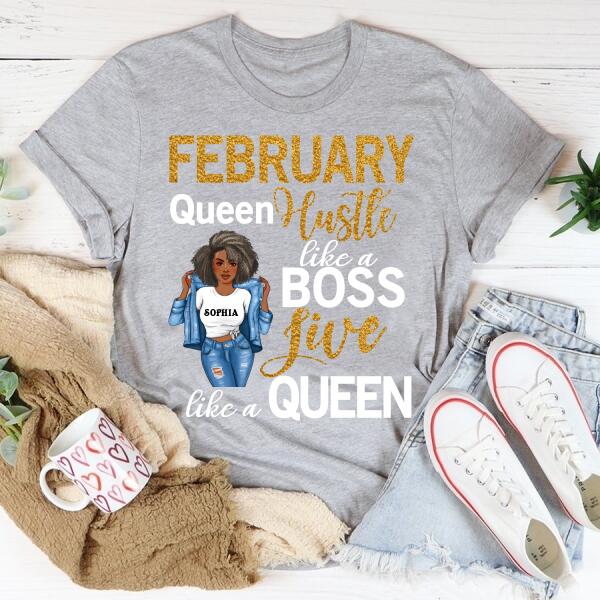 February Birthday Shirt, Custom Birthday Shirt, Queens Born In February, February Birthday Gifts, February shirts for Woman