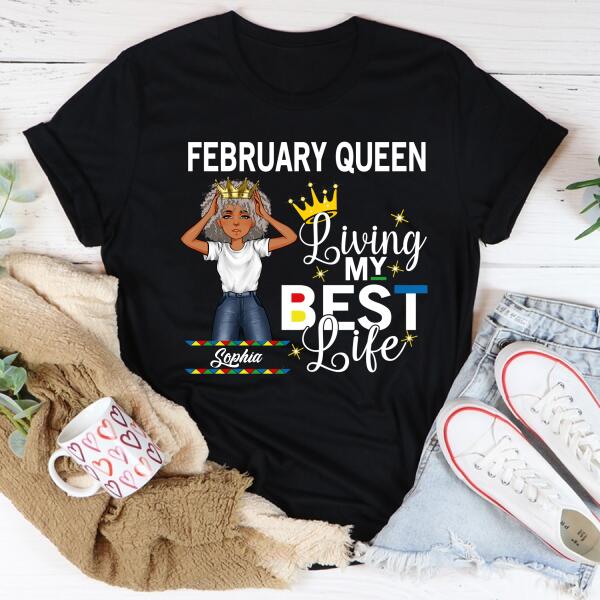 February Birthday Shirt, Custom Birthday Shirt, Queens Born In February, February Birthday Gifts, February shirts for Woman