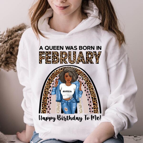 February Birthday Shirt, Custom Birthday Shirt, Queens Born In February, February Birthday Gifts, February shirts for Woman