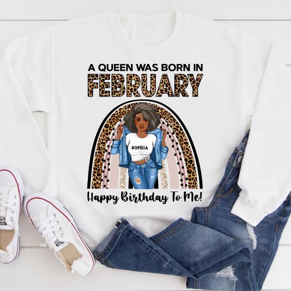 February Birthday Shirt, Custom Birthday Shirt, Queens Born In February, February Birthday Gifts, February shirts for Woman