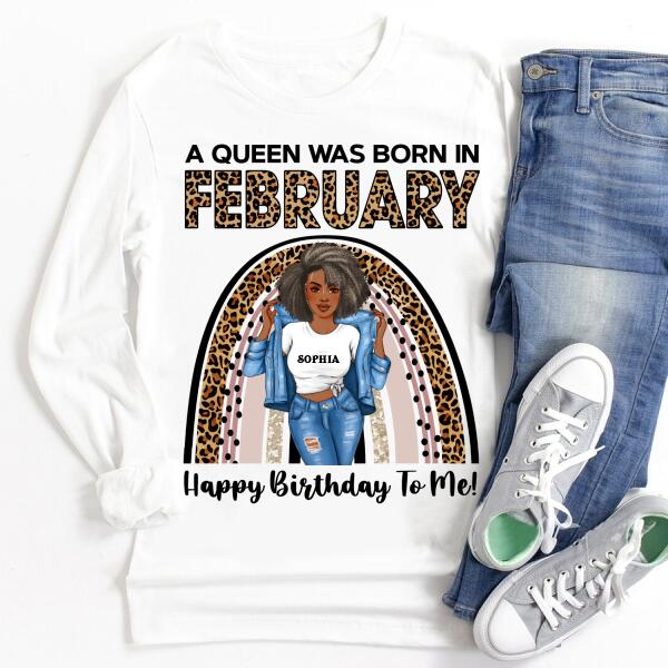 February Birthday Shirt, Custom Birthday Shirt, Queens Born In February, February Birthday Gifts, February shirts for Woman