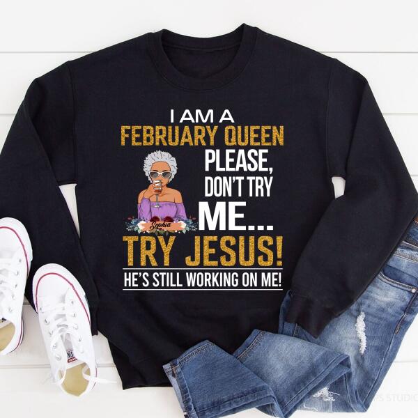 February Birthday Shirt, Custom Birthday Shirt, Queens Born In February, February Birthday Gifts, February shirts for Woman