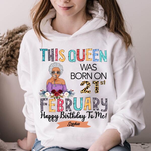 February Birthday Shirt, Custom Birthday Shirt, Queens Born In February, February Birthday Gifts, February shirts for Woman