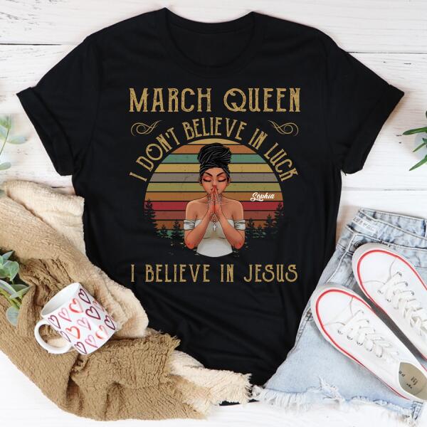 March Birthday Shirt, Custom Birthday Shirt, Queens Born In March, March Birthday Gifts, March shirts for Woman