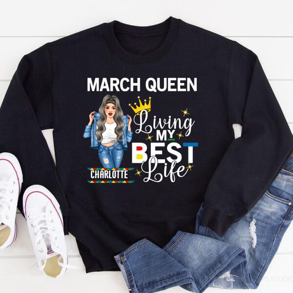 March Birthday Shirt, Custom Birthday Shirt, Queens Born In March, March Birthday Gifts, March shirts for Woman