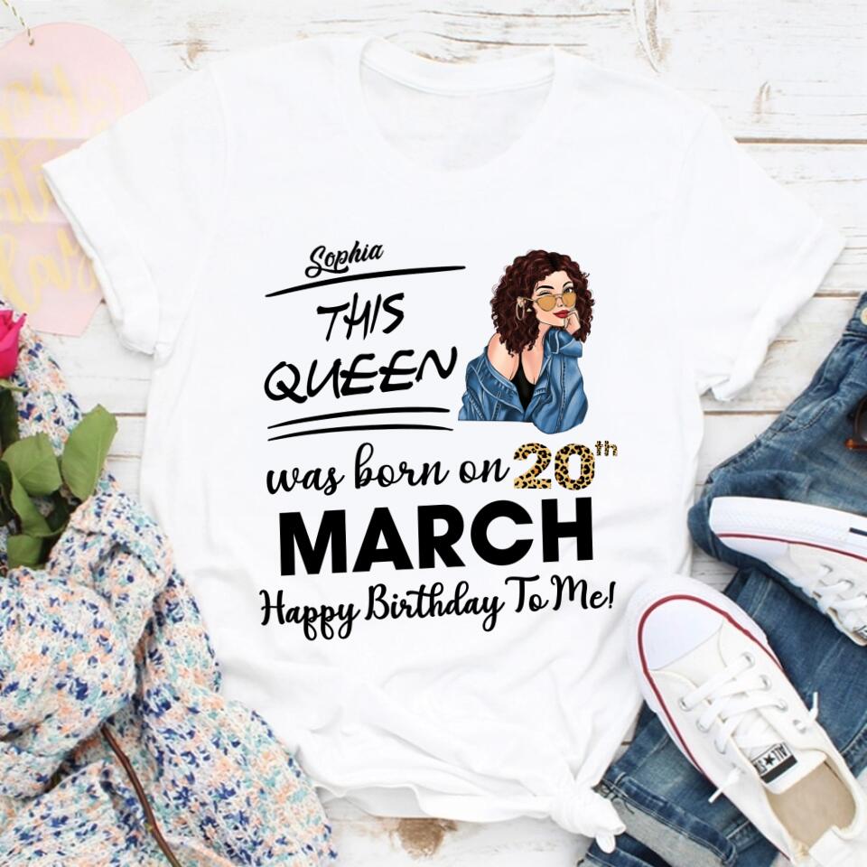 March Birthday Shirt, Custom Birthday Shirt, Queens Born In March, March Birthday Gifts, March shirts for Woman