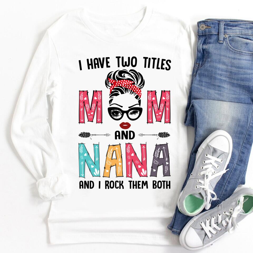 Custom Mothers Day Shirt, Grandma NaNa Shirt, Mother‘s Day T Shirt, Mother’s Day Tee Shirts, Funny Mothers Day Shirts, Mother Day Gift