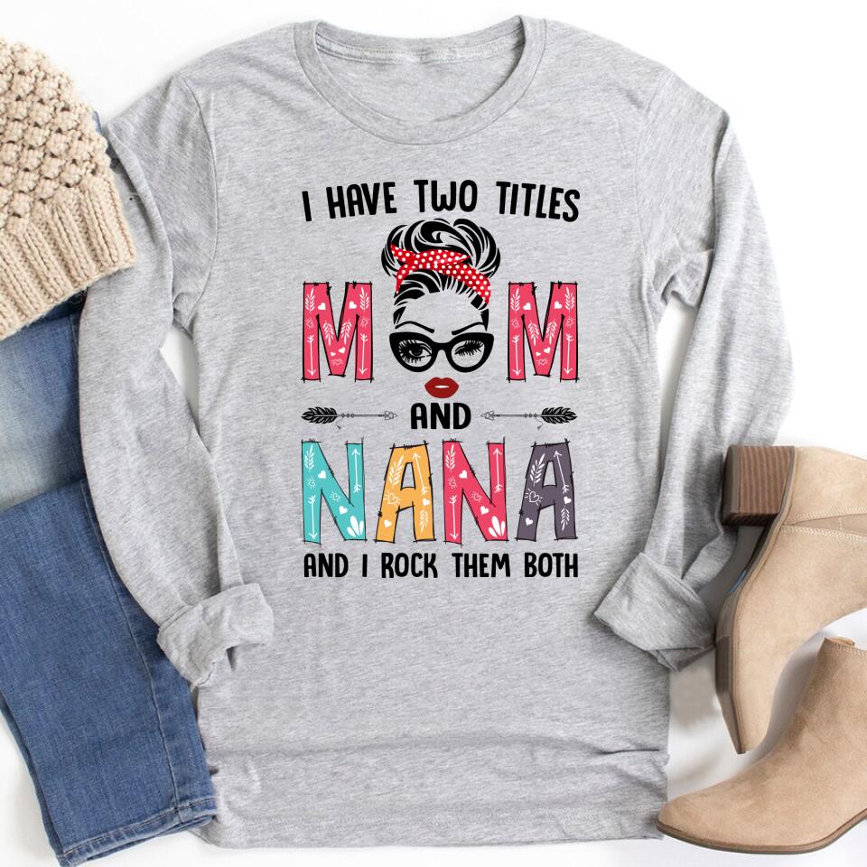 Custom Mothers Day Shirt, Grandma NaNa Shirt, Mother‘s Day T Shirt, Mother’s Day Tee Shirts, Funny Mothers Day Shirts, Mother Day Gift