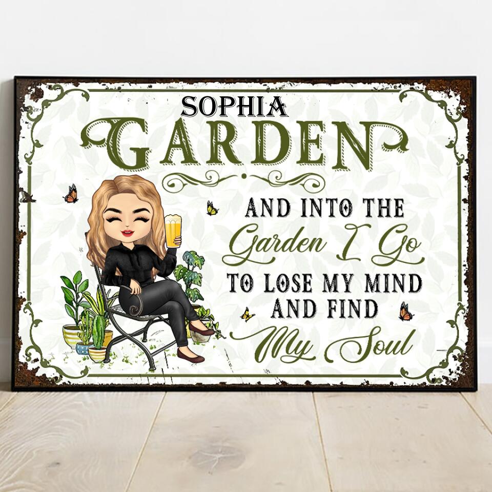 And Into The Garden I Go Gardening - Garden Sign - Personalized Custom Poster