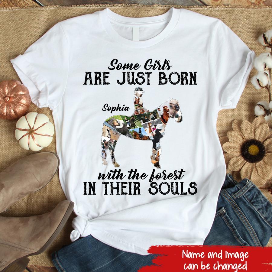 Some Girls Are Just Born With The Forest In Their Souls T Shirt