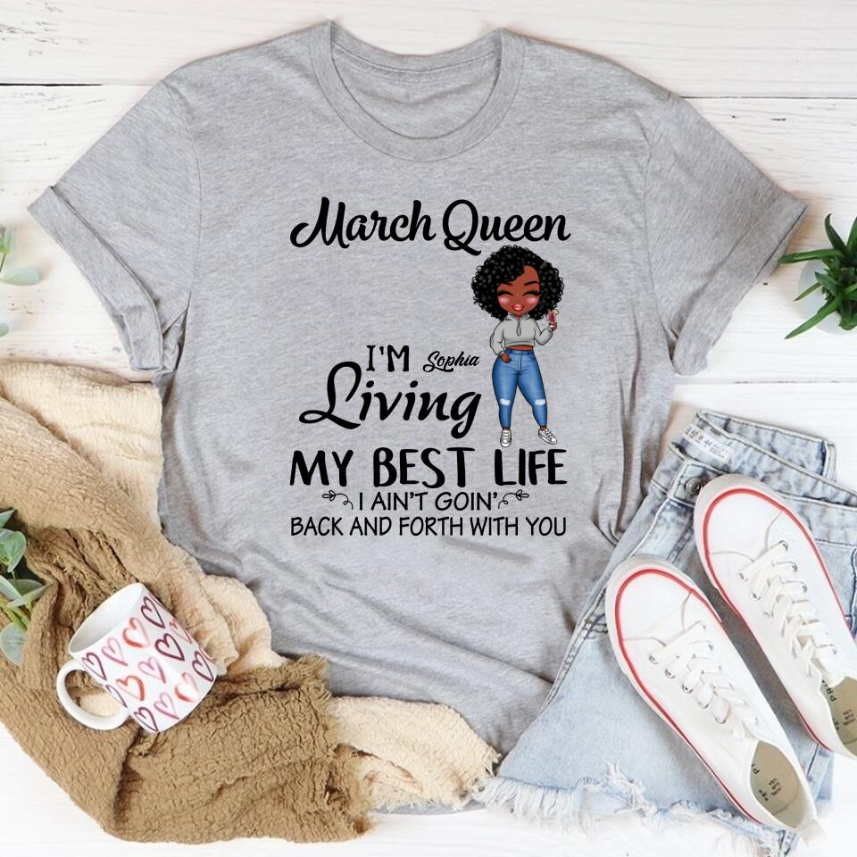 March Birthday Shirt, Custom Birthday Shirt, Queens Born In March, March Birthday Gifts, March shirts for Woman