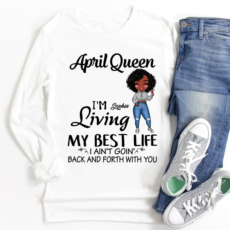 April Birthday Shirt, Custom Birthday Shirt, Queens Born In April, April Birthday Gifts, April shirts for Woman