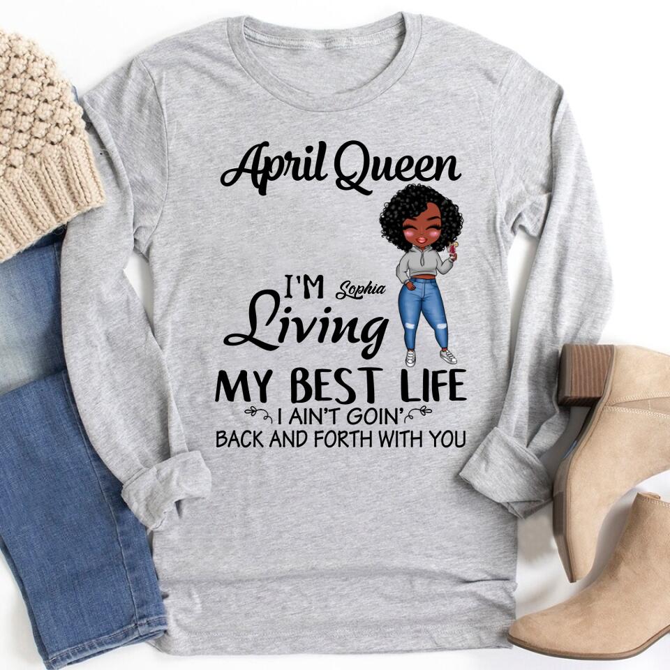 April Birthday Shirt, Custom Birthday Shirt, Queens Born In April, April Birthday Gifts, April shirts for Woman
